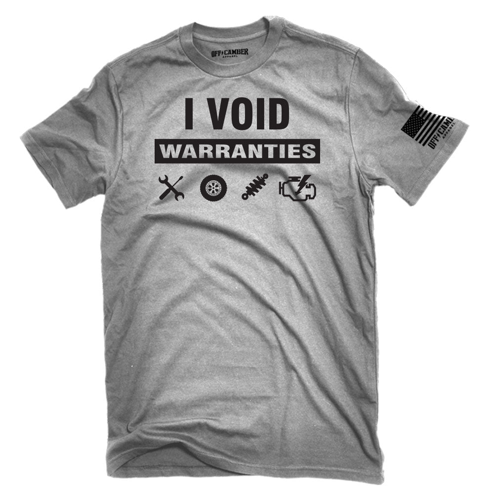 Off-Camber - I Void Warranties Humor T-Shirt